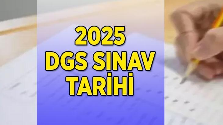 ÖSYM DGS 2025 SINAV TARİHİ 💥 Dikey Geçiş Sınavı (DGS) 2025 başvuru tarihleri belli oldu! İşte DGS sınav tarihi ve başvuru tarihleri...