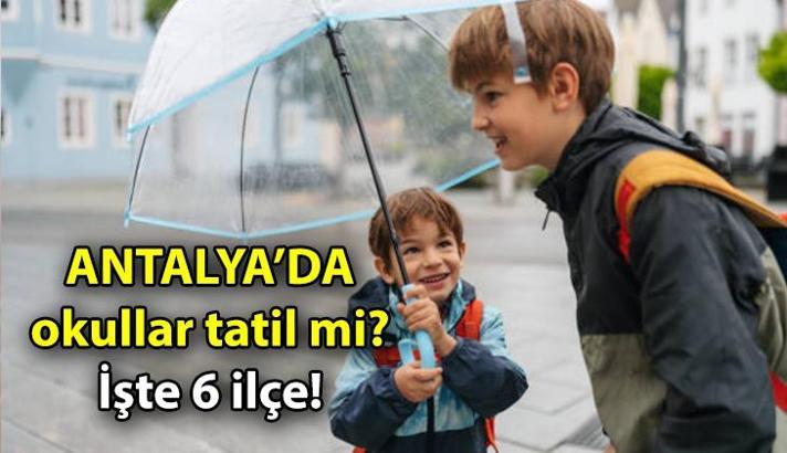 Antalya'da okullar tatil mi? 22 Kasım yarın Antalya'da hangi ilçelerde, okullar kaç gün tatil oldu?