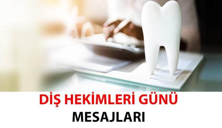 Diş Hekimleri Günü kutlama mesajları! 2024 Dünya Diş Hekimleri Günü resimli, yazılı mesaj seçenekleri