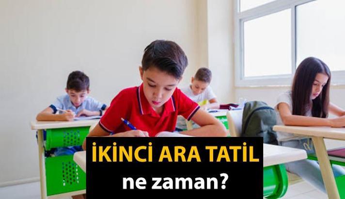 2025 MEB TAKVİMİ ✅ İkinci ara tatil ne zaman? 2. Ara tatil tarihleri hangi gün başlıyor, hangi gün bitiyor?