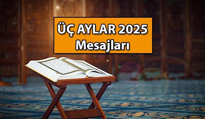 Mübarek Üç Aylar Recep ayı mesajları 2025: Recep, Şaban ve Ramazan'ı kapsayan en anlamlı, dualı, resimli üç aylar sözleri ve mesajları