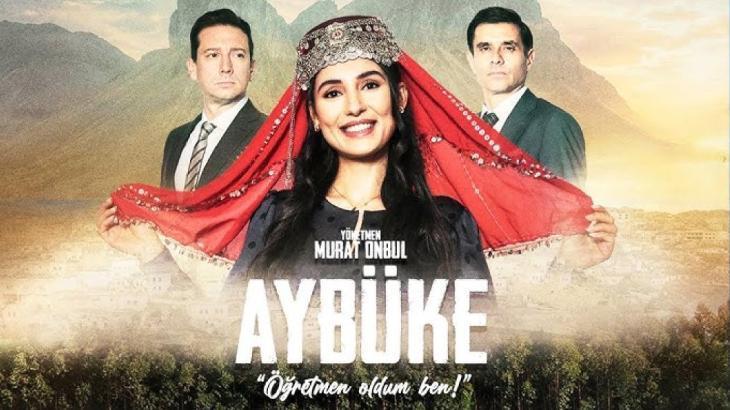 Aybüke: Öğretmen Oldum Ben filmi oyuncuları ve konusu: Aybüke: Öğretmen Oldum Ben filmi nerede çekildi?