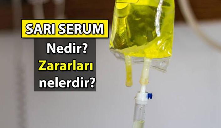 Sarı serum içeriği nedir, ne işe yarar? Evde sarı serum neden tehlikeli, zararları nelerdir?