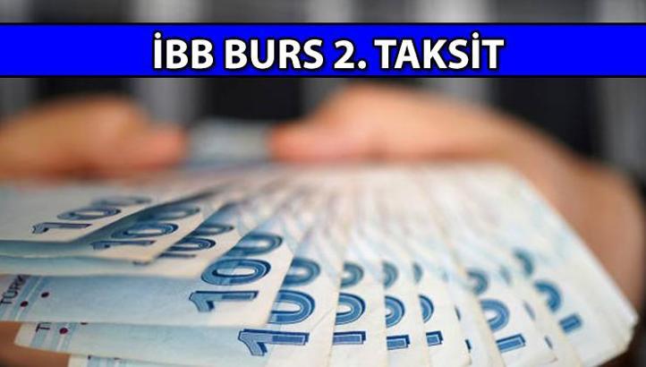 İBB burs 2. taksit ne zaman yatacak? İstanbul Büyükşehir Belediyesi'nin bursunda ikinci 7.500 TL taksit hangi gün ödenecek?