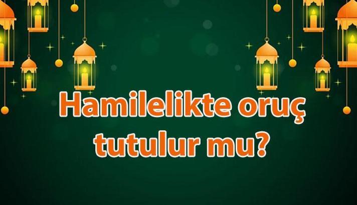 Hamileyken oruç tutulur mu? Hamilelikte oruç tutmayan fitre verir mi? Diyanet açıkladı!