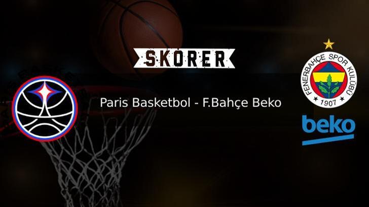 MAÇ BAŞLADI: Paris Basketbol - Fenerbahçe Beko maçı hangi kanalda, saat kaçta? THY EuroLeague ertelenen Fenerbahçe basket maçı şifresiz mi?