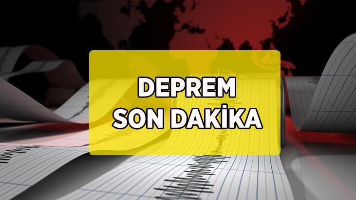 SON DAKİKA SON DEPREMLER LİSTESİ AFAD/KANDİLLİ: Az önce deprem mi oldu? Deprem nerede, kaç şiddetinde oldu? Yakınımdaki depremler