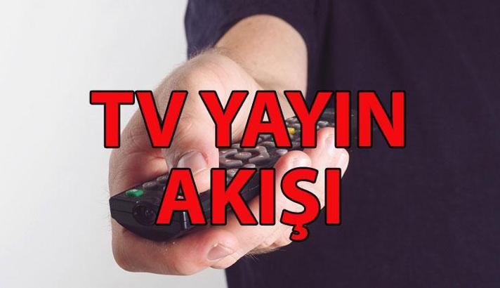 TV YAYIN AKIŞI 2 MAYIS CUMA | Bu akşam TV'de ne var? TRT 1, Kanal D, Show TV, Atv, Star TV, NOW TV, TV8 yayın akışı listesi