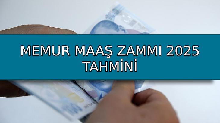 MEMUR ZAMMI 2025 TEMMUZ TAHMİNİ: Enflasyon farkı ile en düşük memur maaşı ne kadar olacak? Memur maaşı zam oranı yüzde kaç olacak?