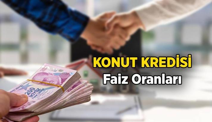Konut kredisi faiz oranları kaç? 14 Mayıs 2025 Konut kredisi faiz oranları düştü mü, yükseldi mi? İşte son güncel durum