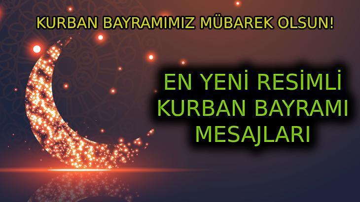 İYİ BAYRAMLAR KURBAN BAYRAMI MESAJLARI | 2025 Dualı Bayram mesajları kısa, uzun, kurumsal, ayetli ve anlamlı arkadaşa, aileye bayram mesajları ile İyi Bayramlar sözleri