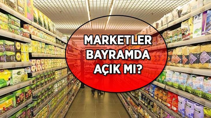 BİM-A101-ŞOK-MİGROS-CARREFOUR AÇIK MI? Kurban Bayramı süresince marketler açık olacak mı? 6-7-8-9 Haziran marketler saat kaçta açılıyor/kapanıyor?