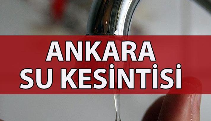 Ankara'da sular ne zaman gelecek? 16 Haziran 2025 ASKİ su kesintisi programı