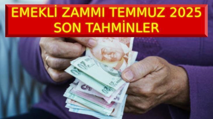 EMEKLİ TEMMUZ ZAMMI 2025 SON TAHMİNLER: Yüzde 15.09’lık zam oranı cepte! SSK-BAĞKUR en düşük emekli maaşı ne kadar, yüzde kaç olacak? Emekli maaşı zammı haberleri