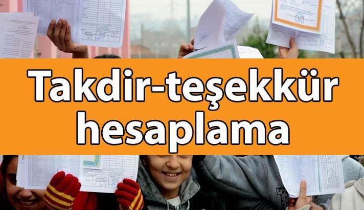 TAKDİR TEŞEKKÜR HESAPLAMA 2025 | Takdir ve teşekkür belgesi kaç puanla alınır? 4, 5, 6, 7, 8, 9, 10, 11 ve 12. sınıf takdir ve teşekkür puanı hesaplama