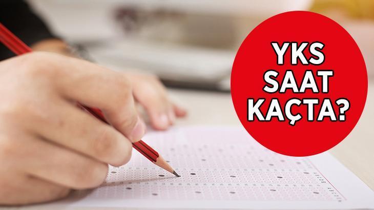 YKS ne zaman, saat kaçta başlayacak, bitecek? TYT-AYT-YDT sınavı kaç dakika sürüyor? Sınav salonu son giriş saati kaç?
