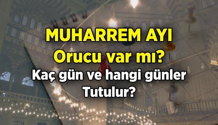 Mübarek ay 🤲🏻 Muharrem ayı ne zaman başlıyor, ne zaman bitiyor? 2025 Muharrem ayı orucu var mı, kaç gün, hangi günler ve neden tutulur, kuranda geçiyor mu?