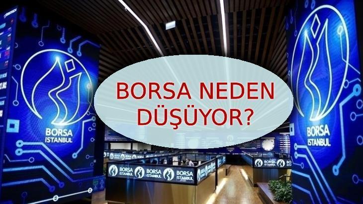BORSA NEDEN DÜŞÜYOR? 23 Haziran 2025 son dakika haberleri ile Borsa İstanbul BİST 100 endeksi neden düştü?