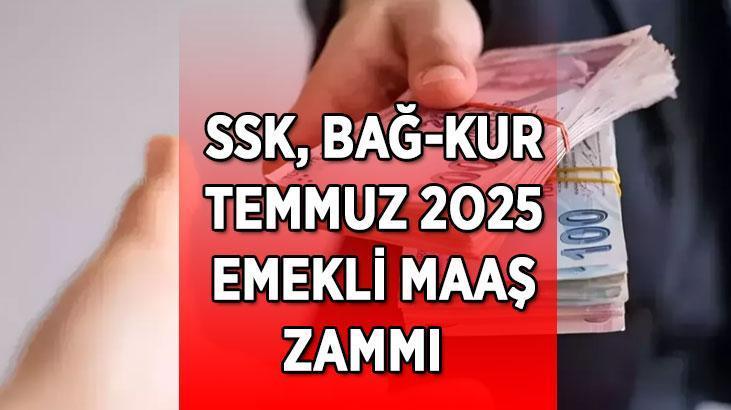 EMEKLİ MAAŞ ZAMMI KESİNLEŞEN ZAM ORANI! SSK, Bağ-Kur 5 aylık enflasyon farkı yüzde kaç oldu? Temmuz 2025 emekli maaş zam orranı yüzde kaç olacak?