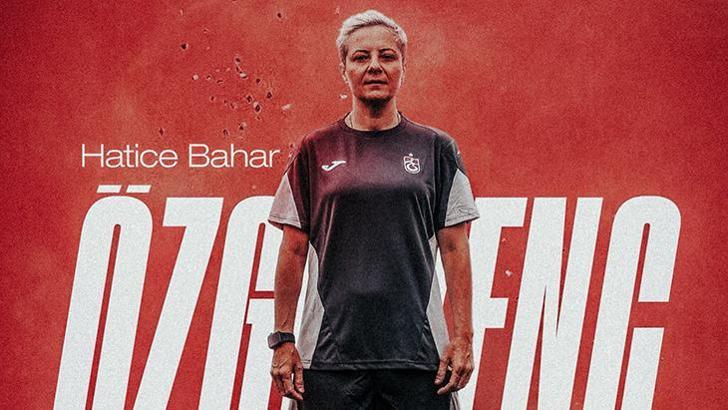 Trabzonspor'da Hatice Bahar Özgüvenç dönemi!