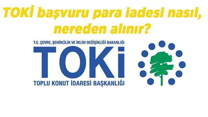 TOKİ PARA İADESİ SÜRECİ: TOKİ para iadesi ne zaman yapılır? TOKİ 5 bin TL ne zaman iade edilecek? Halkbank, Ziraat Bankası TOKİ para iadesi ATM'den nasıl alınır?