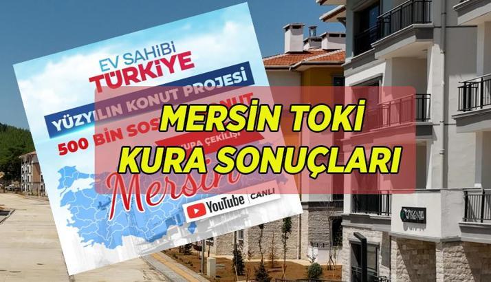 CANLI İZLE MERSİN TOKİ KURA ÇEKİLİŞİ BAŞLADI MI, SAAT KAÇTA? Mersin TOKİ 8190 konut hak sahibi belirleme kurası canlı takip ekranı: TOKİ Mersin kura sonuçları