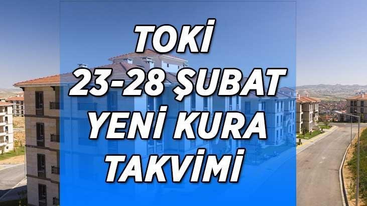 YENİ KURA TAKVİMİ 23-28 ŞUBAT | TOKİ 500 bin sosyal konut projesinde yeni haftada 6 ilde daha kura çekilişi yapılacak? TOKİ İstanbul-Ankara-İzmir kura çekiliş tarihleri belli oldu mu?