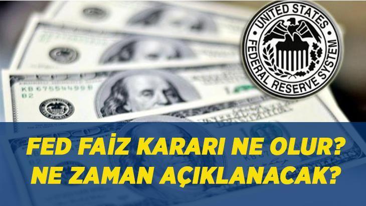 MART FED FAİZ KARARI TARİHİ: Fed faiz kararı ne zaman açıklanacak? ABD Merkez Bankası Fed faiz kararı ne olur? Gözler yılın ikinci FED faiz kararında!