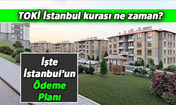 TOKİ İstanbul 100.000 Konutluk Kura çekilişi ne zaman, İstanbul'un ödeme planı nasıl? TOKİ İstanbul kurası için canlı yayın tarihi, saati ne zaman, hangi kanalda?