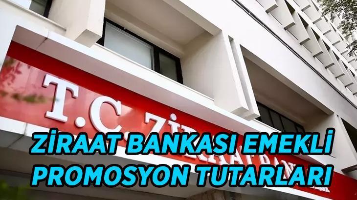 EMEKLİ PROMOSYONU ZİRAAT BANKASI MART 2026 KAMPANYASI: SSK, Bağ-Kur Ziraat Bankası emekli maaş promosyonu ne kadar?