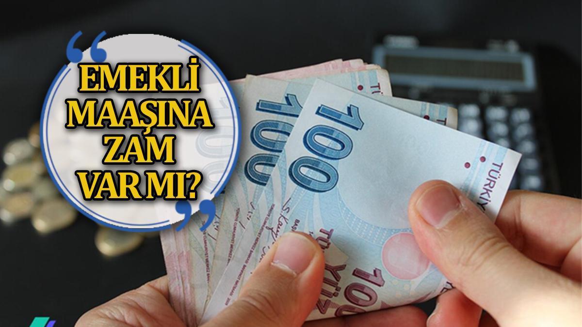 EMEKLİ MAAŞ ZAMMI SON DURUM 📈Emekli Maaşına Zam Geldi Mi? Emekliye Ek ...