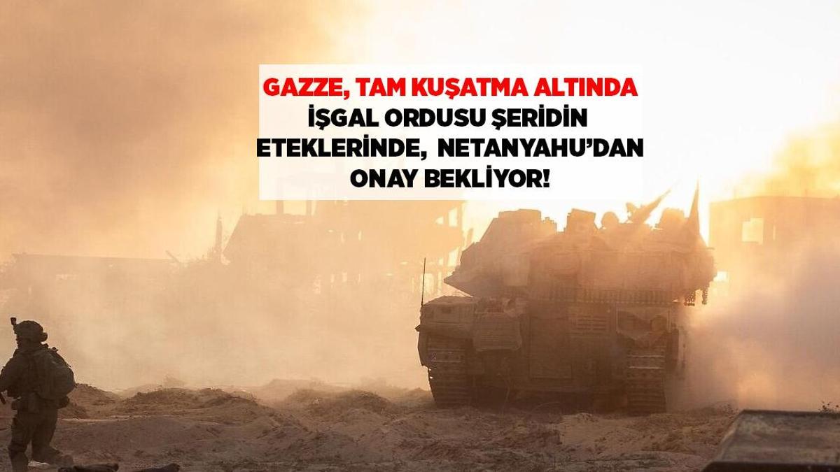 SON DAKİKA HABERLERİ: GAZZE TAM KUŞATMA ALTINDA: İSRAİL ORDUSU ONAY BEKLİYOR, 1 MİLYON MAHSUR, GAZZE'DE SON DURUM NE?