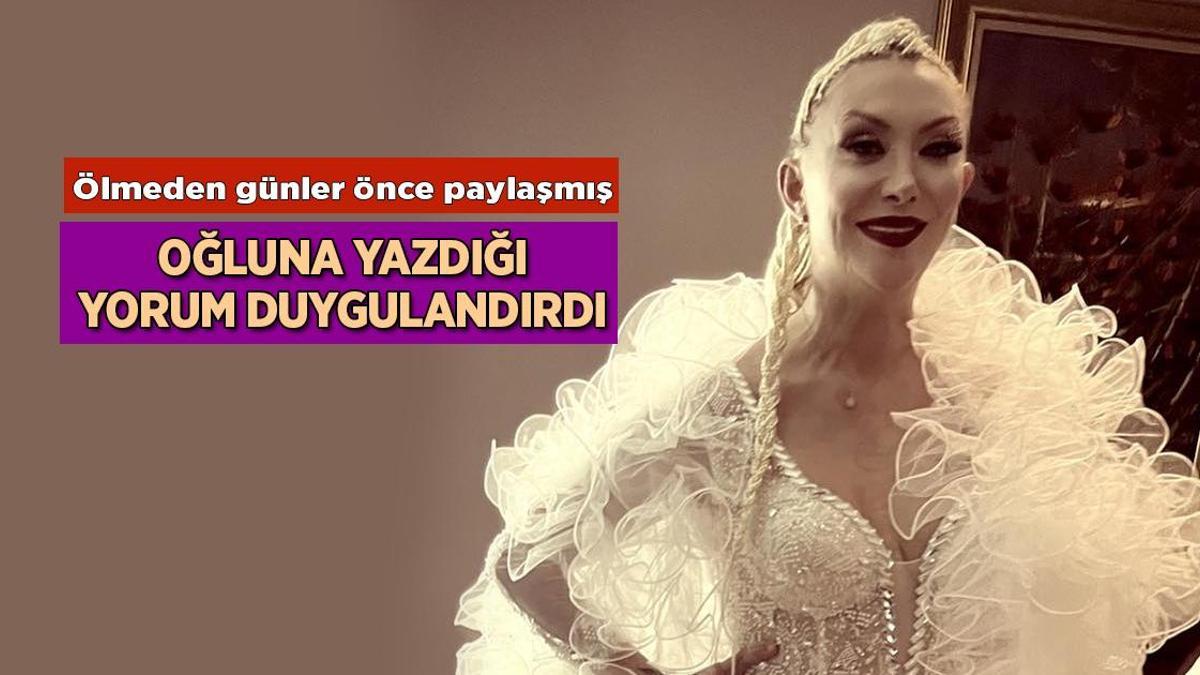 Son Dakika Haberleri: Güllü'nün ölmeden günler önce oğluna yazdığı mesaj ortaya çıktı