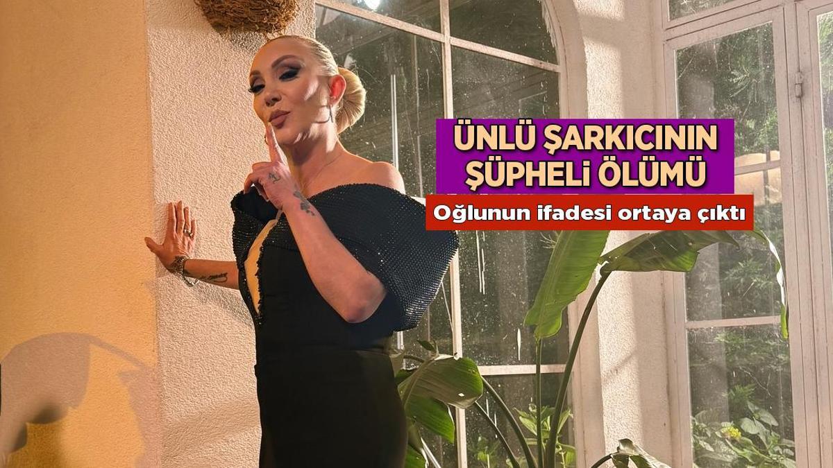 Son Dakika: Şarkıcı Güllü nasıl öldü? Oğlu Tuğberk Yağız Gülter'in ifadesi ortaya çıktı