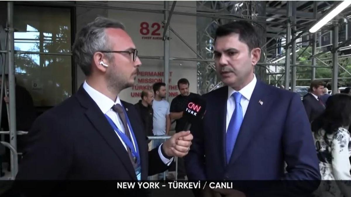 New York'ta CNN Türk'e konuşan Bakan Kurum: BM'de tüm dünyayla eylem planımızı paylaştık