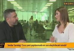 Serdar Sarıdağ: Giroud Türkiye'yi istemedi, forvet transfer edilecek