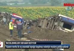 Tren kazasıyla ilgili incelemeler devam ediyor