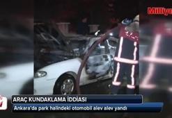 Başkent’te araç kundaklama iddiası