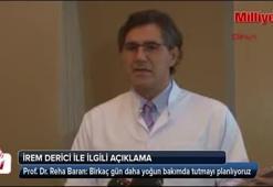 İrem Derici'nin sağlık durumuyla ilgili açıklama