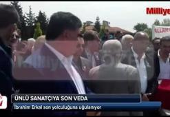 İbrahim Erkal son yolculuğuna uğurlanıyor