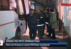 Ünlü süt firmasının sahibi FETÖ'den tutuklandı