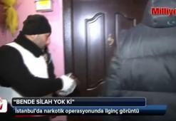 "Bende silah yok ki"