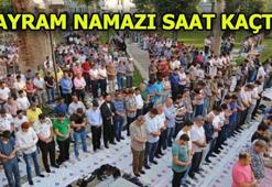 Bayram namazı saat kaçta? İl İl Kurban bayram namazı saatleri! (2018)