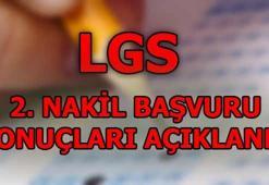 LGS 2. nakil başvuru sonuçları belli oldu! LGS nakil sonucu sorgulama