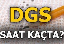DGS saat kaçta? 2018 DGS sınav giriş belgesi