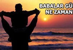 Babalar Günü ne zaman? Babalar Günü 2018