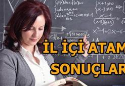 İl içi atama sonuçları açıklanıyor! İl içi atama sonuçları sorgulama ekranı