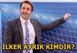 İlker Ayrık kimdir?