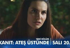 Kanıt: Ateş Üstünde 7. bölüm fragmanında gerilim artıyor! - İzle