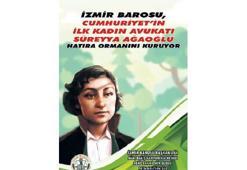 İlk kadın avukatın anısına hatıra ormanı